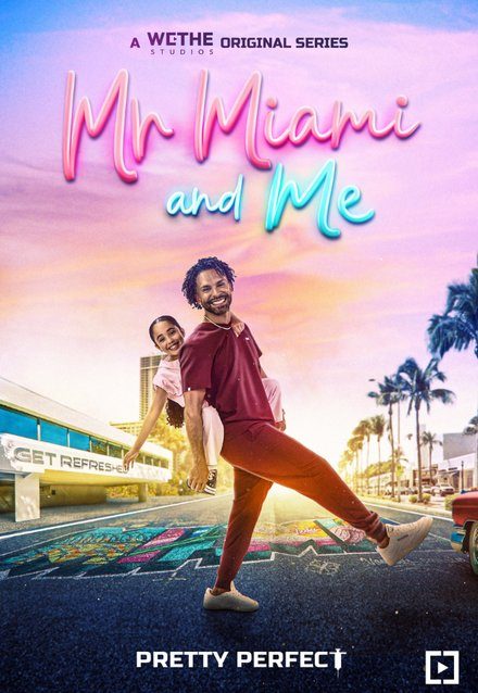 Mr. Miami and Me