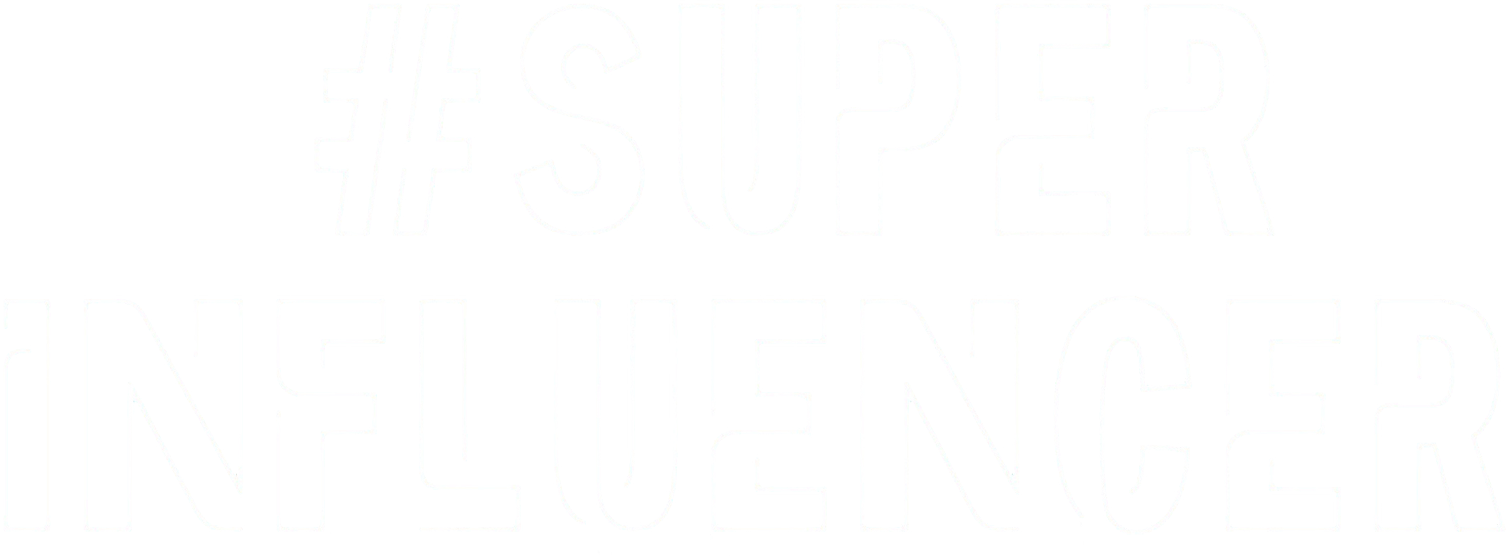 Super Influencer